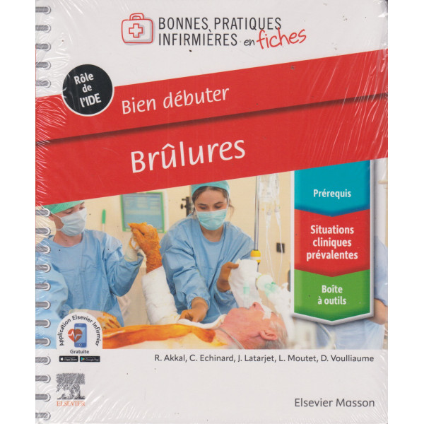 Bien débuter -Brûlures