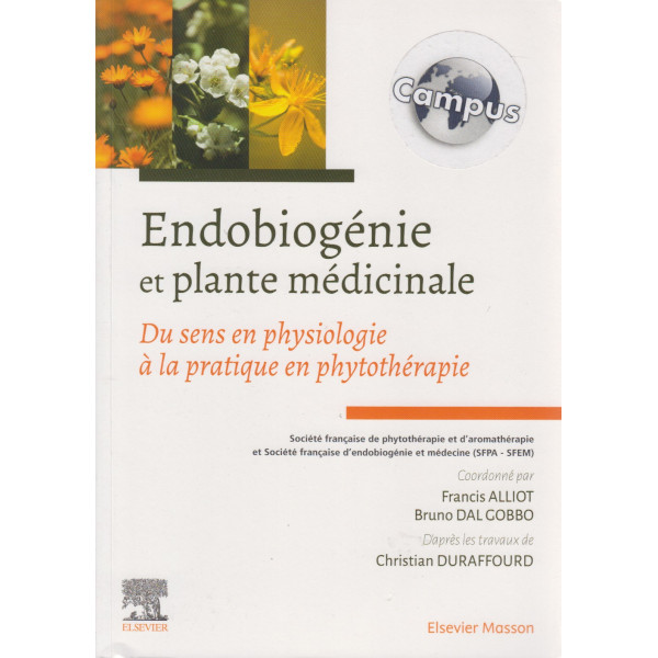 Endobiogénie et plante médicinale