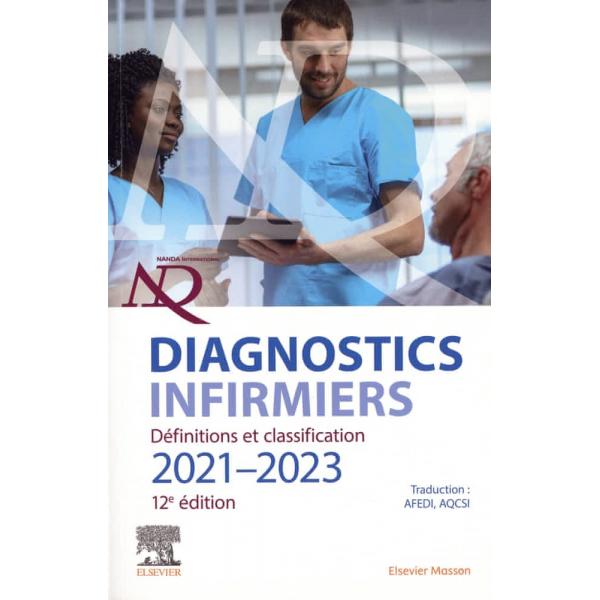 Diagnostics infirmiers – Définitions et classification 12ed -Campus  