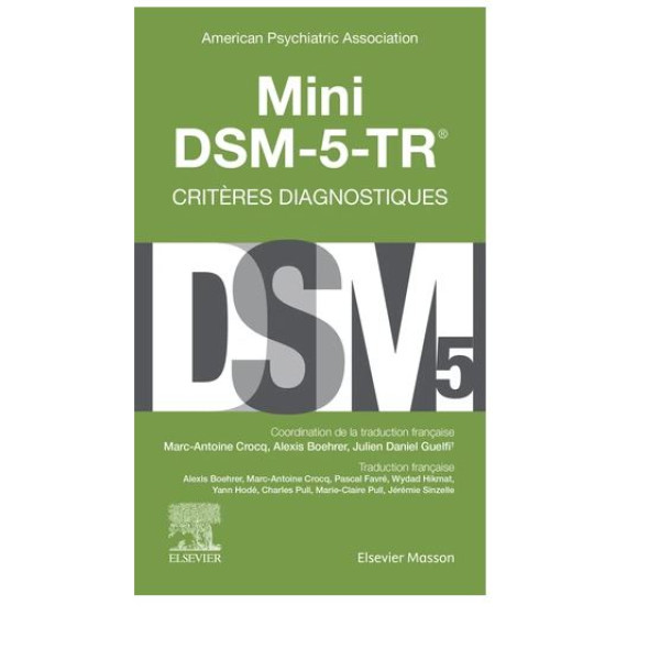 Mini DSM-5-TR - Critères diagnostiques 
