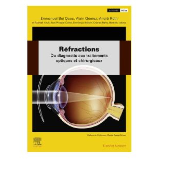 CAMPUS REFRACTIONS - DU DIAGNOSTIC AUX TRAITEMENTS OPTIQUES ET CHIRURGICAUX