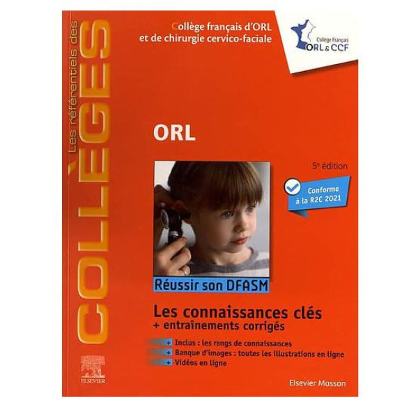 CAMPUS ORL - REUSSIR SON DFASM - CONNAISSANCES CLES