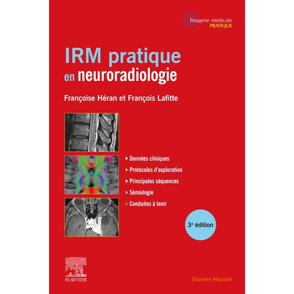 IRM pratique en neuroradiologie -CAMPUS