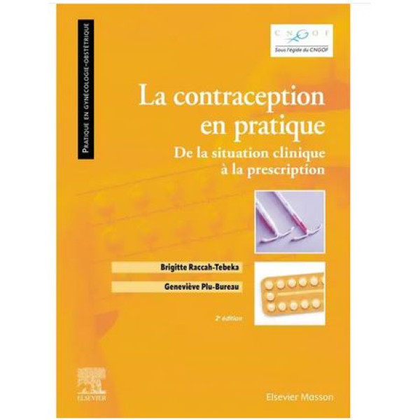 Campus- La Contraception en Pratique de la Situation Clinique À la Prescription