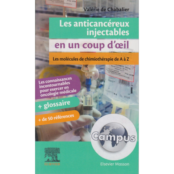 Les anticancéreux injectables en un coup d'oeil (campus)