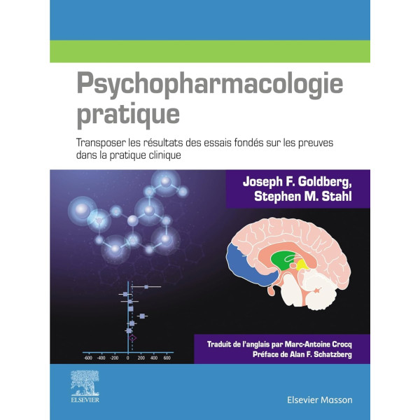 Psychopharmacologie pratique . Transposer les résultats des essais fondés sur les preuves dans la pratique clinique (Campus)
