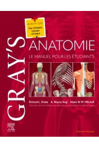 Gray's Anatomie. Le manuel pour les étudiants - Campus Gray's Anatomie. Le manuel pour les étudiants - Campus