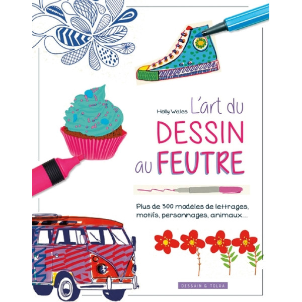 L'art du dessin au feutre