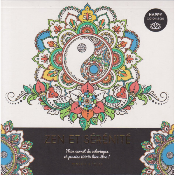Happy coloriage -Zen et sérénité