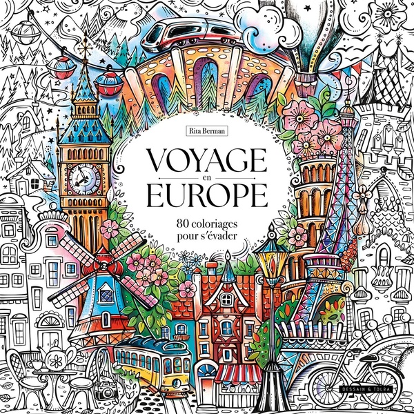 Voyage en Europe - 80 coloriages pour s'évader