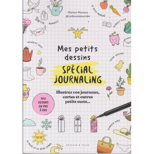 Mes petits dessins spécial journaling 