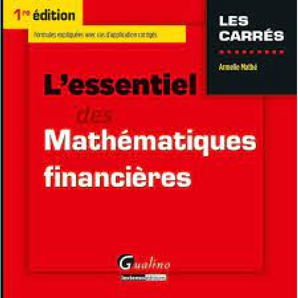 L'essentiel des mathématiques financières -Les carrés