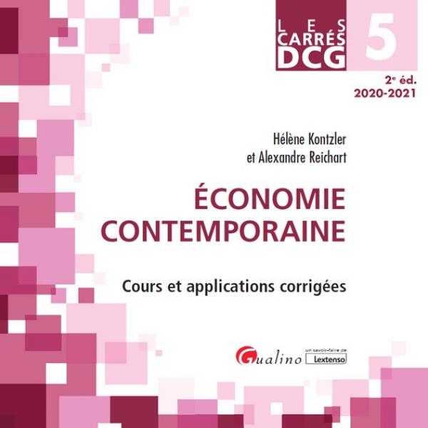 Economie contemporaine DCG 5 2éd 2020-2021