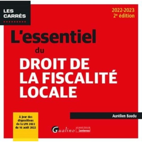 L'essentiel du droit de la fiscalité locale 2022-2023