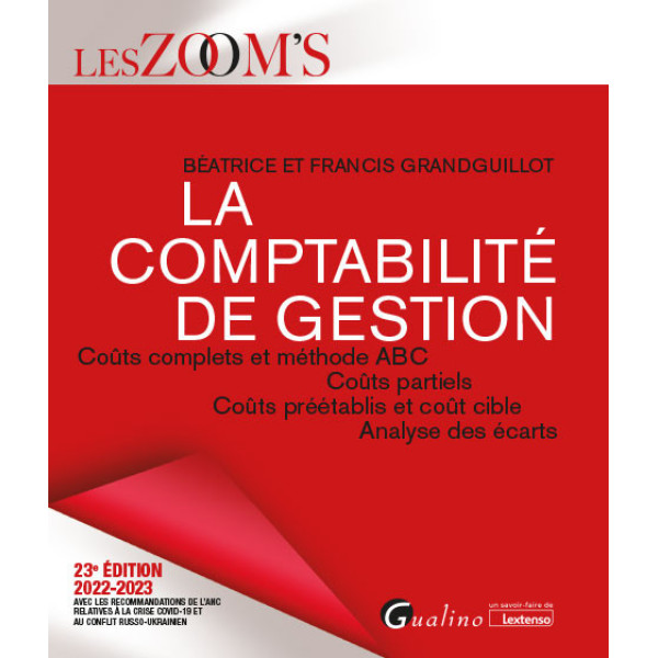 La comptabilité de gestion - Coûts complets et méthode ABC 2022-2023