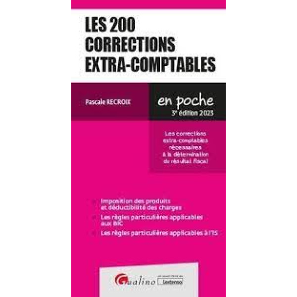 Les 200 corrections extra-comptables 3ed 2023