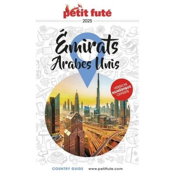 Guide Emirats Arabes Unis 2025 -Petit futé 