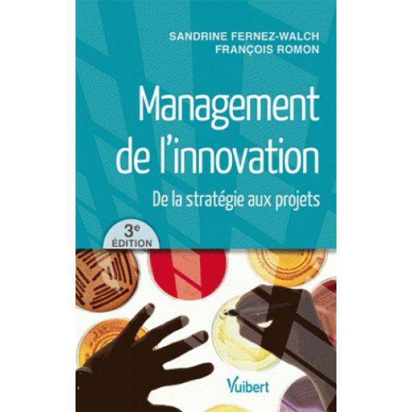 Management de l'innovation 3ed