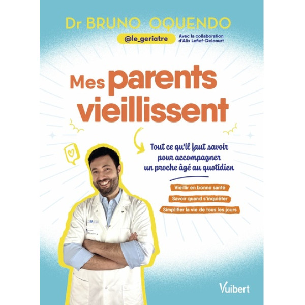 MES PARENTS VIELLISSENT