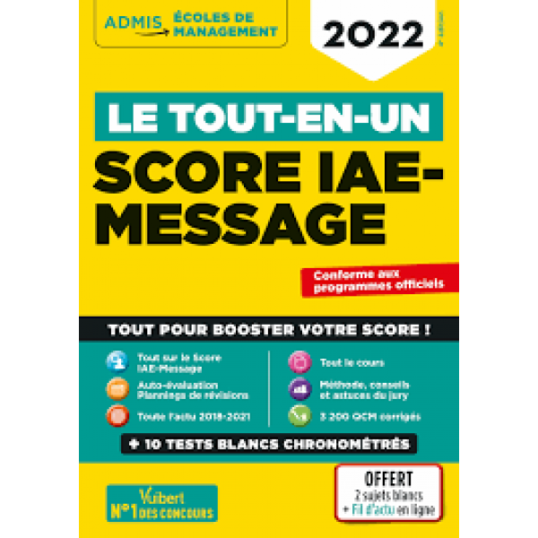 Le tout-en-un score IAE-Message 2022