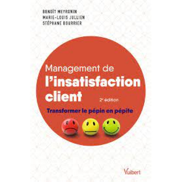 MANAGEMENT DE L'INSATISFACTION CLIENT 2éd