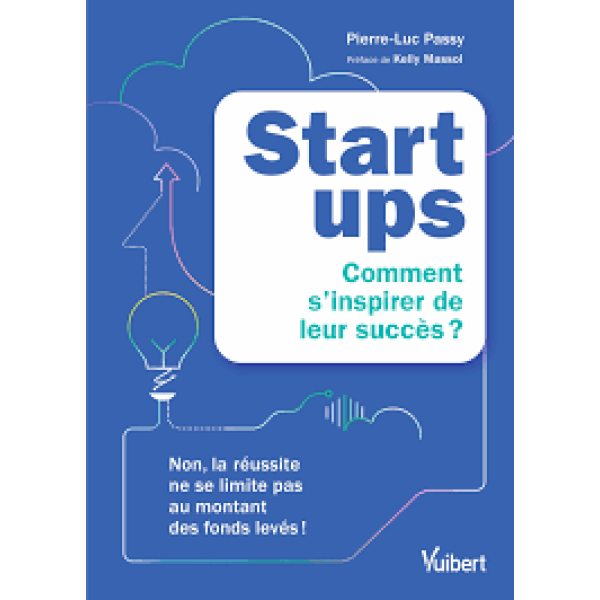 Startups : comment s'inspirer de leur succès ?