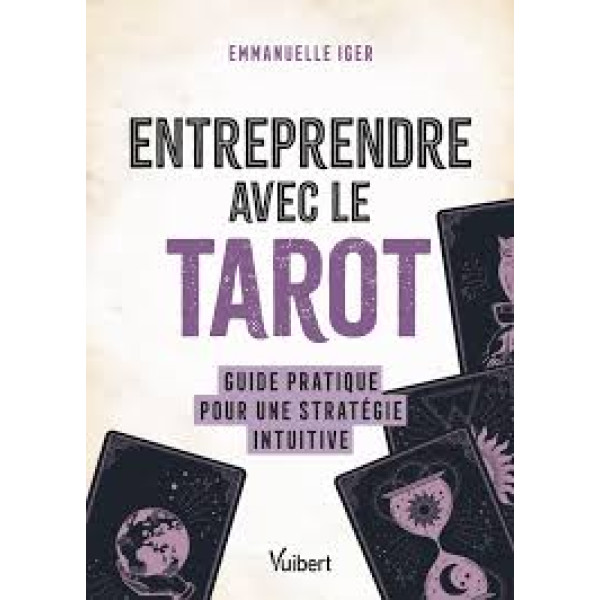Entreprendre avec le tarot