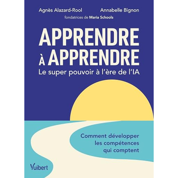 APPRENDRE APPRENDRE SUPER POUVOIR A L'ERE DE L'IA