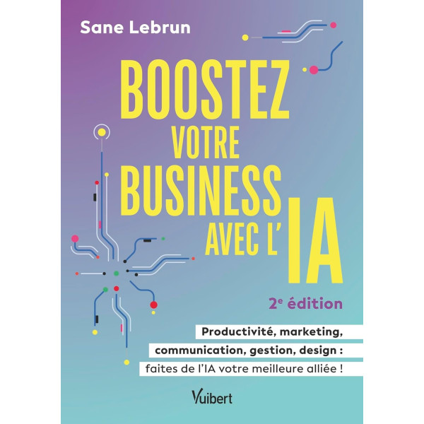 Boostez votre business avec L’ IA