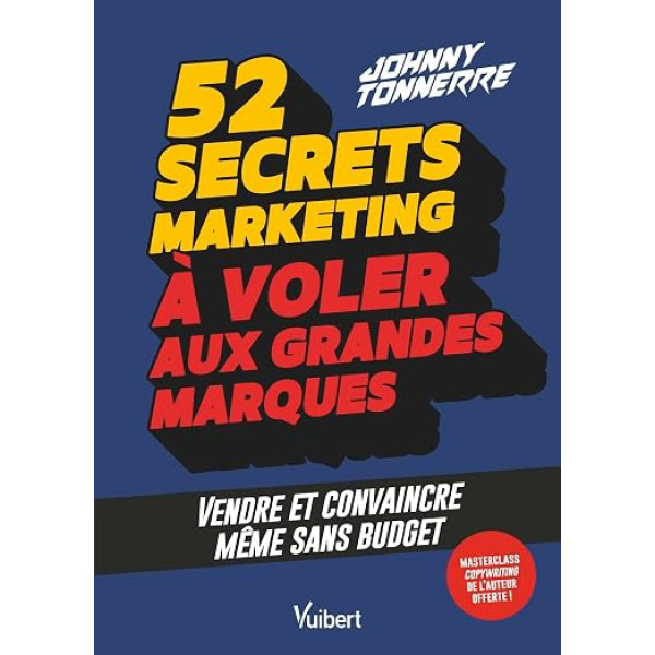 52 SECRETS MARKETING VOLER AUX GRANDES MARQUES
