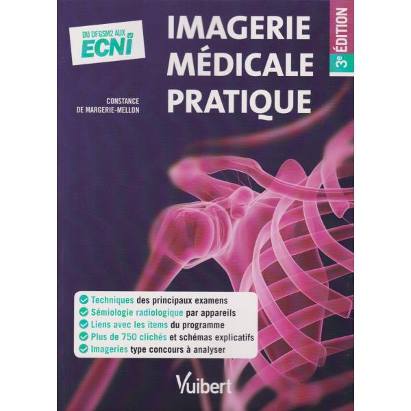 Imagerie médicale pratique 3ed