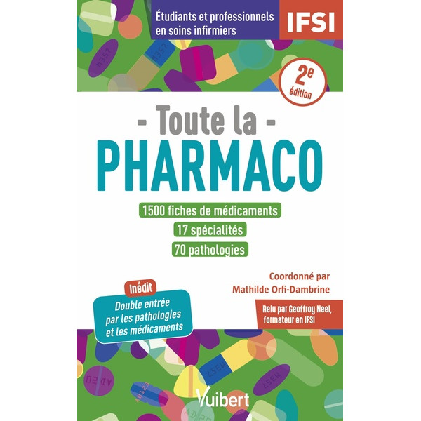 Toute la pharmaco -1500 fiches de médica ments 