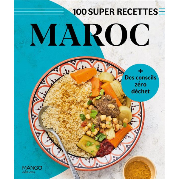 100 super recettes -Maroc