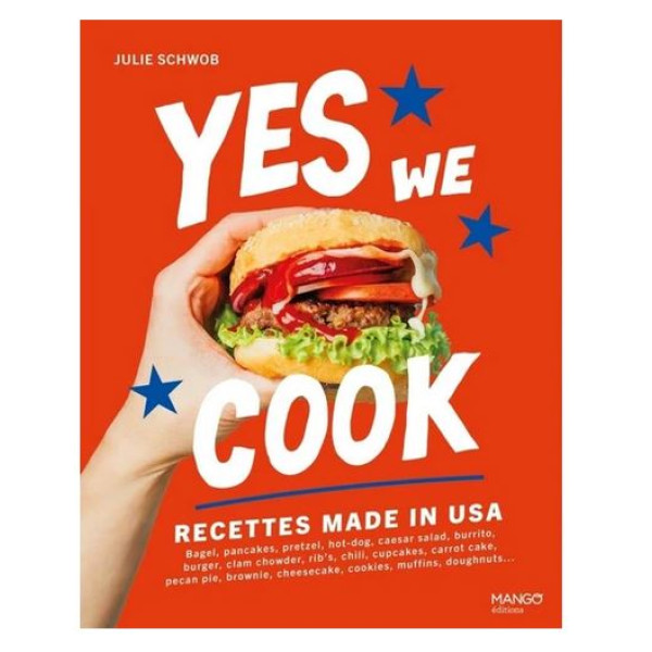 Yes we cook -Recettes made in USA