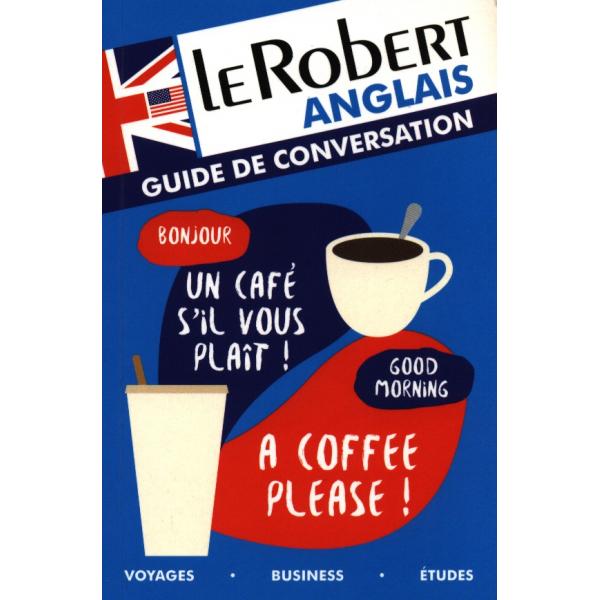 Le robert Anglais guide de conversation 2016