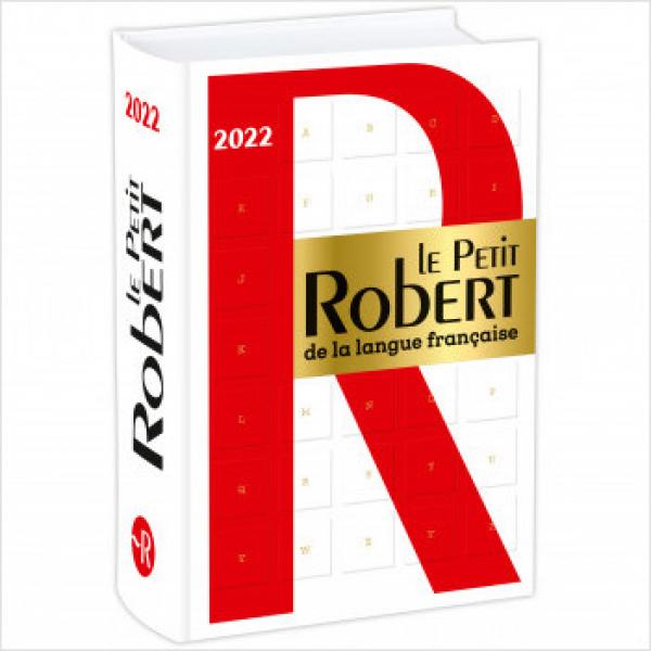 Le Petit Robert de la Langue Française Ed 2022