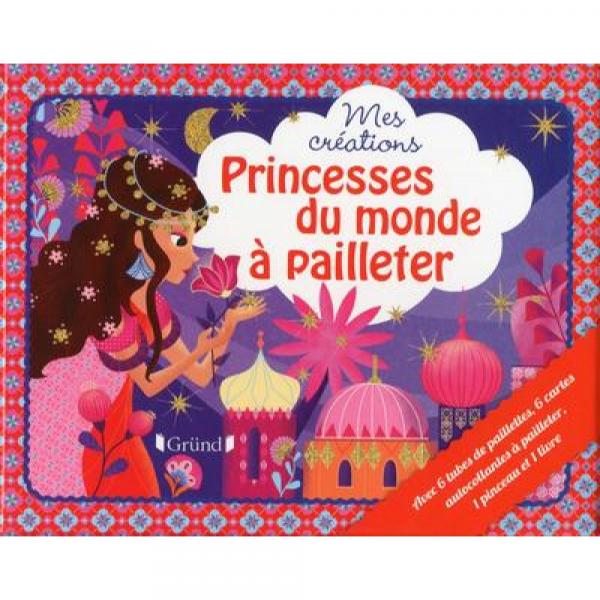 Mes créations -Princesses du monde à pailleter