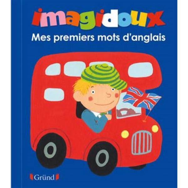 Les Imagidoux -Mes premiers mots d'anglais