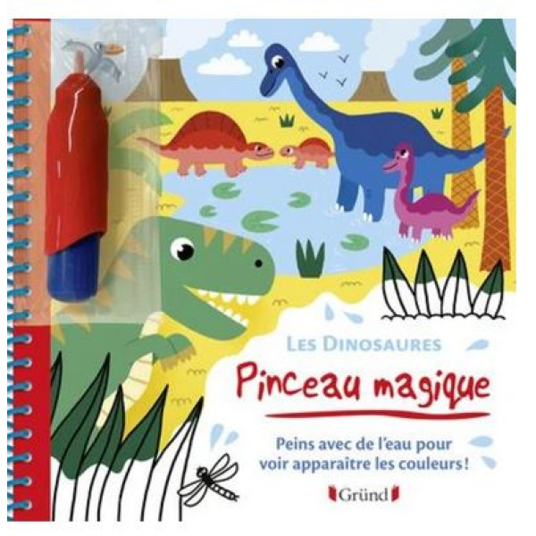 Les dinosaures - Peins avec de l'eau pour voir apparaitre les couleurs ! Avec un pinceau