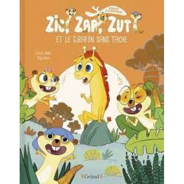 Zic, Zap, Zut et le girafon sans tache