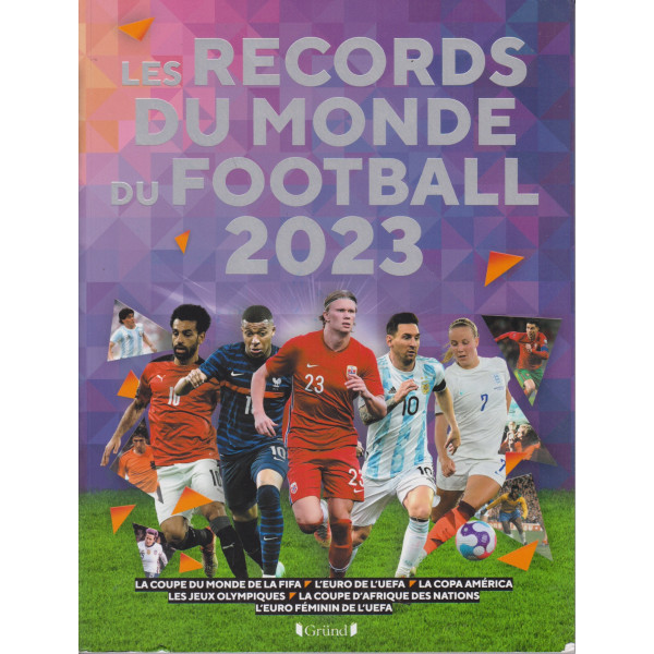 Les Records du monde de football 2023
