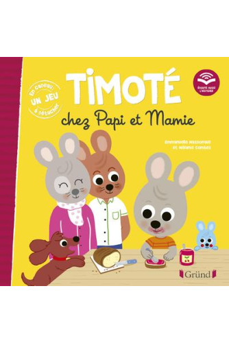 Timoté - chez Papi et Mamie Timoté - chez Papi et Mamie