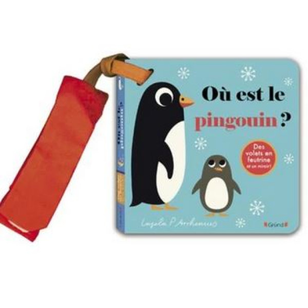 Où est le pingouin ? Avec des volets en feutrine et un miroir