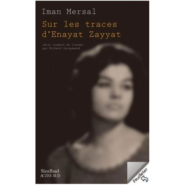 Sur les traces d'Enayat Zayyat