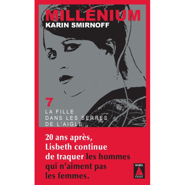 Millenium T7 - La fille dans les serres de l'aigle