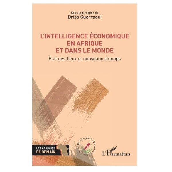 L’intelligence économique en Afrique et dans le monde