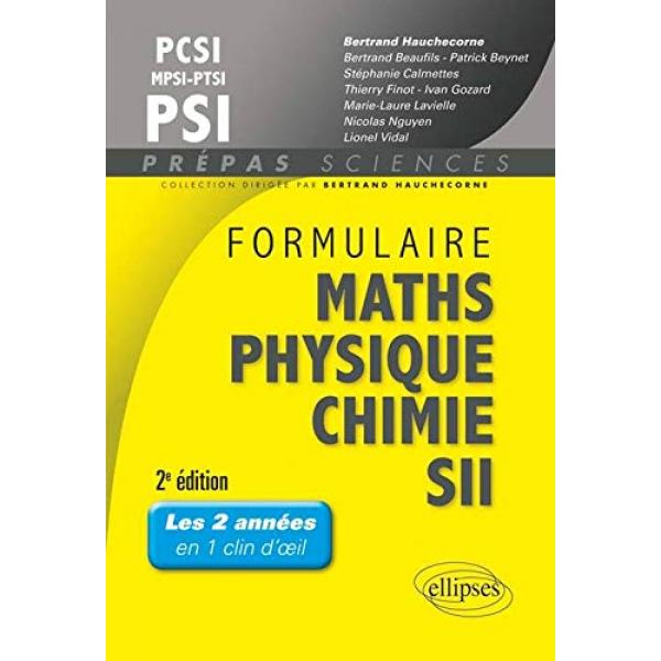 Formulaire Maths physique chimie SII PCSI/PSI