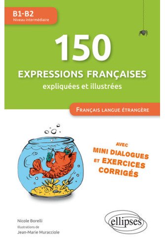 150 expressions françaises B1-B2 150 expressions françaises B1-B2