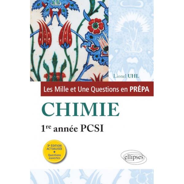 Chimie 1ère année PCSI - Les mille et une questions