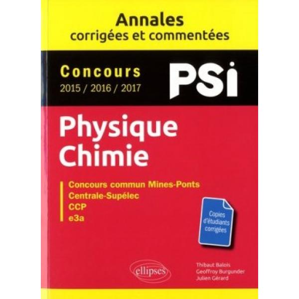 Physique-Chimie PSI concours 2015/2016/2017 